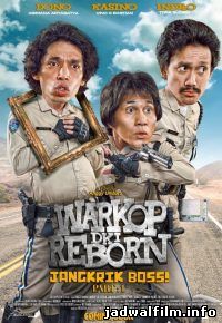 Jadwal Film Trailer Warkop DKI Reborn: Jangkrik Boss! (2016)