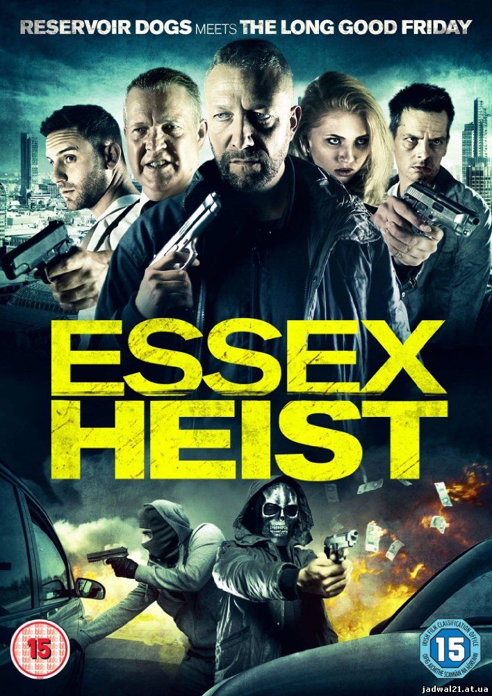 Jadwal Film Trailer Essex Heist (2017)