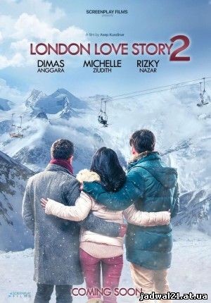 Jadwal Film Trailer London Love Story 2 (2017)